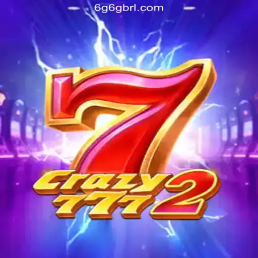 Explore Crazy7772 and the 6G6G.COM Platform - A New Frontier in Official Slots Brasil #1
