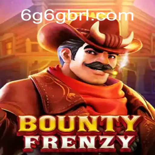 Experience the Thrill of BountyFrenzy on 6G6G.COM Platform - Official Slots Brasil #1