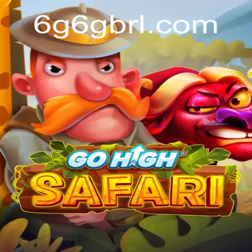 GoHighSafari - An Exciting Adventure with 6G6G.COM Platform-Oficial Slots Brasil #1