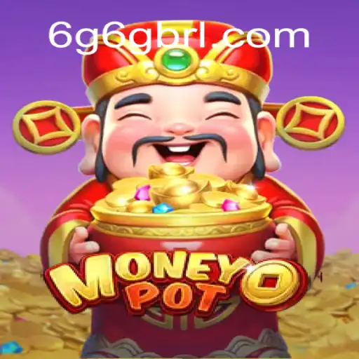 MoneyPot: The Thrilling New Game on 6G6G.COM's Platform-Oficial Slots Brasil #1